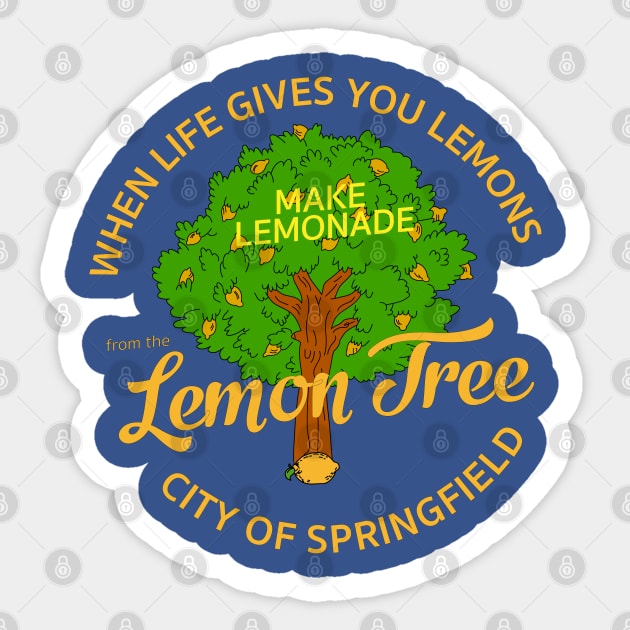 When life gives you lemons... Sticker by Teesbyhugo